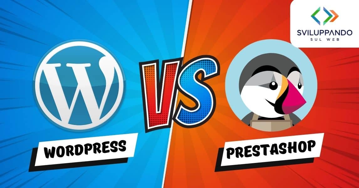PrestaShop vs WooCommerce: Quale Piattaforma E-commerce è la Migliore per il Tuo Negozio Online?